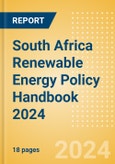 South Africa Renewable Energy Policy Handbook 2024- Product Image