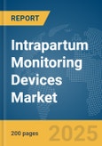 Intrapartum Monitoring Devices Market Report 2025- Product Image