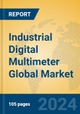 Industrial Digital Multimeter Global Market Insights 2024, Analysis and Forecast to 2029, by Manufacturers, Regions, Technology, Application, Product Type- Product Image