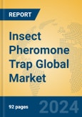 Insect Pheromone Trap Global Market Insights 2024, Analysis and Forecast to 2029, by Manufacturers, Regions, Technology, Application, Product Type- Product Image