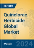 Quinclorac Herbicide Global Market Insights 2024, Analysis and Forecast to 2029, by Market Participants, Regions, Technology, Application, Product Type- Product Image