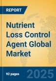 Nutrient Loss Control Agent Global Market Insights 2025, Analysis and Forecast to 2030, by Market Participants, Regions, Technology, Application, Product Type- Product Image