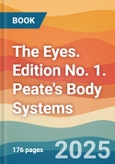 The Eyes. Edition No. 1. Peate's Body Systems- Product Image