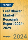 Leaf Blower Market Research Report 2024-2029- Product Image