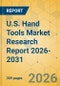 U.S. Hand Tools Market Research Report 2026-2031 - Product Thumbnail Image