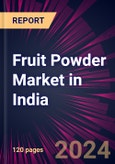 Fruit Powder Market in India 2024-2028- Product Image