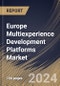 Europe Multiexperience Development Platforms Market Size, Share & Trends Analysis Report By Enterprise Size (Large Enterprises, and Small and Medium Enterprises (SMEs)), By Component, By Deployment Type, By End Use, By Country and Growth Forecast, 2024 - 2031 - Product Thumbnail Image