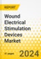 Wound Electrical Stimulation Devices Market - A Global and Regional Analysis : Focus on Region, Country-Level Analysis, and Competitive Landscape - Analysis and Forecast, 2023-2030 - Product Image