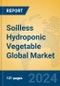 Soilless Hydroponic Vegetable Global Market Insights 2024, Analysis and Forecast to 2029, by Market Participants, Regions, Technology, Application, Product Type - Product Thumbnail Image