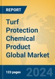 Turf Protection Chemical Product Global Market Insights 2024, Analysis and Forecast to 2029, by Market Participants, Regions, Technology, Application, Product Type- Product Image