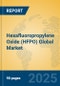 Hexafluoropropylene Oxide (HFPO) Global Market Insights 2025, Analysis and Forecast to 2030, by Manufacturers, Regions, Technology, Application - Product Image