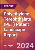 Polyethylene Terephthalate (PET) Patent Landscape Report- Product Image