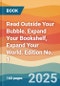 Read Outside Your Bubble. Expand Your Bookshelf, Expand Your World. Edition No. 1 - Product Thumbnail Image