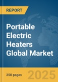 Portable Electric Heaters Global Market Report 2025- Product Image