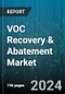 VOC Recovery & Abatement Market by Technology (Carbon Adsorption, Catalytic Oxidizer, Cryocondensation), Application (Automotive, Chemicals, Electronics) - Global Forecast 2025-2030 - Product Thumbnail Image