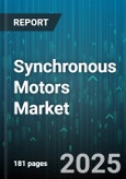 Synchronous Motors Market - Cumulative Impact of United States Tariffs 2025 - Global Forecast to 2030- Product Image