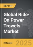 Ride-On Power Trowels - Global Strategic Business Report- Product Image