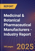 Medicinal & Botanical Pharmaceutical Manufacturers - Industry Report- Product Image
