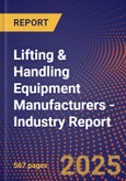 Lifting & Handling Equipment Manufacturers - Industry Report- Product Image