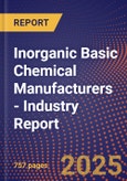 Inorganic Basic Chemical Manufacturers - Industry Report- Product Image
