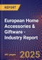 European Home Accessories & Giftware - Industry Report - Product Thumbnail Image