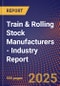 Train & Rolling Stock Manufacturers - Industry Report - Product Image