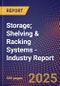Storage; Shelving & Racking Systems - Industry Report - Product Thumbnail Image