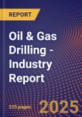 Oil & Gas Drilling - Industry Report- Product Image