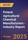 Poland Agricultural Chemical Manufacturers - Industry Report- Product Image