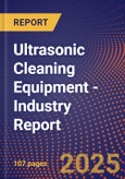 Ultrasonic Cleaning Equipment - Industry Report- Product Image