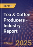 Tea & Coffee Producers - Industry Report- Product Image