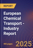 European Chemical Transport - Industry Report- Product Image