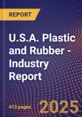 U.S.A. Plastic and Rubber - Industry Report- Product Image