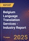 Belgium Language Translation Services - Industry Report - Product Thumbnail Image