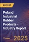 Poland Industrial Rubber Products - Industry Report - Product Thumbnail Image