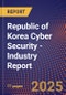 Republic of Korea Cyber Security - Industry Report - Product Thumbnail Image