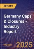 Germany Caps & Closures - Industry Report- Product Image