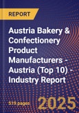 Austria Bakery & Confectionery Product Manufacturers - Austria (Top 10) - Industry Report- Product Image