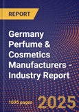 Germany Perfume & Cosmetics Manufacturers - Industry Report- Product Image