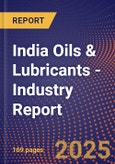 India Oils & Lubricants - Industry Report- Product Image