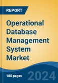Operational Database Management System Market - Global Industry Size, Share, Trends, Opportunity, and Forecast, 2019-2029F- Product Image
