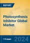 Photosynthesis Inhibitor Global Market Insights 2024, Analysis and Forecast to 2029, by Market Participants, Regions, Technology, Application, Product Type - Product Thumbnail Image