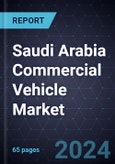 Saudi Arabia Commercial Vehicle Market, 2024-2035- Product Image
