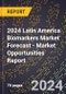 2024 Latin America Biomarkers Market Forecast (2025-2030 Outlook) - Market Opportunities Report - Product Thumbnail Image