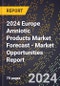 2024 Europe Amniotic Products Market Forecast (2025-2030 Outlook) - Market Opportunities Report - Product Thumbnail Image