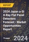 2024 Japan a-Si X-Ray Flat Panel Detectors Forecast (2025-2030 Outlook) - Market Opportunities Report - Product Thumbnail Image