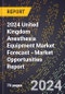2024 United Kingdom Anesthesia Equipment Market Forecast (2025-2030 Outlook) - Market Opportunities Report - Product Thumbnail Image