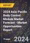 2024 Asia-Pacific Body Control Module Market Forecast (2025-2030 Outlook) - Market Opportunities Report - Product Thumbnail Image