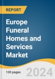 Europe Funeral Homes and Services Market Size, Share, & Trends Analysis Report by Services (Funeral Homes, Funeral Services), Ownership (Corporate-Owned Funeral Homes, Family-Owned Funeral Homes), Payment Model, Country, and Segment Forecasts, 2025-2030- Product Image