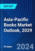 Asia-Pacific Books Market Outlook, 2029- Product Image